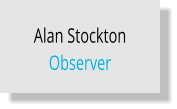 Alan Stockton Observer